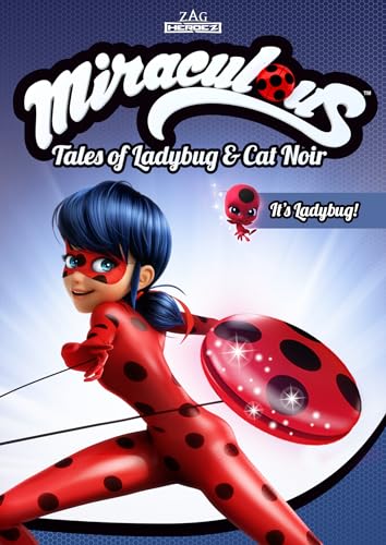 Miraculous: Tales Of Ladybug And Cat Noir - It'S Ladybug