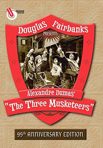 The Three Musketeers (95Th Anniversary Edition)