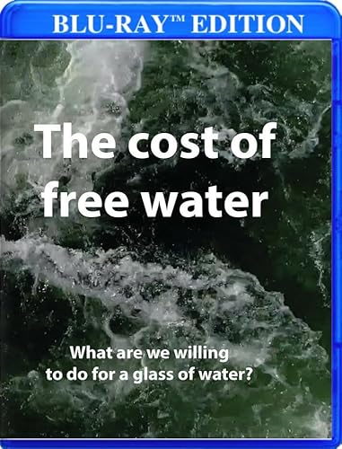 The Cost Of Free Water
