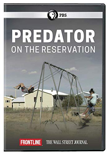 Frontline: Predator On The Reservation