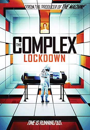 The Complex: Lockdown