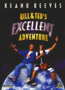 Bill & Ted'S Excellent Adventure [Edizione: Regno Unito] [Edizione: Regno Unito]