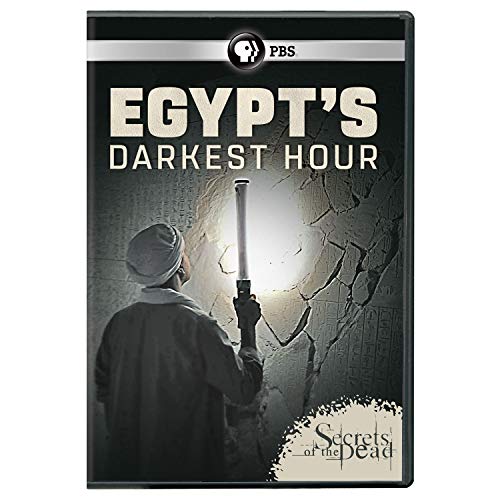 Secrets Of The Dead: Egypt'S Darkest Hour