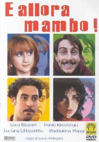 E Allora Mambo!