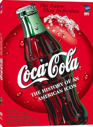 Coca-Cola: The History Of An American Icon