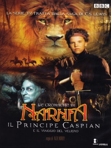 Le Cronache Di Narnia - Il Principe Caspian E Il Viaggio Del Veliero