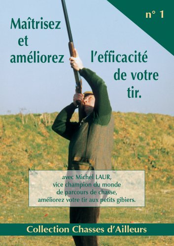 Efficacite Du Tir