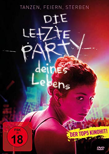 Die Letzte Party Deines Lebens