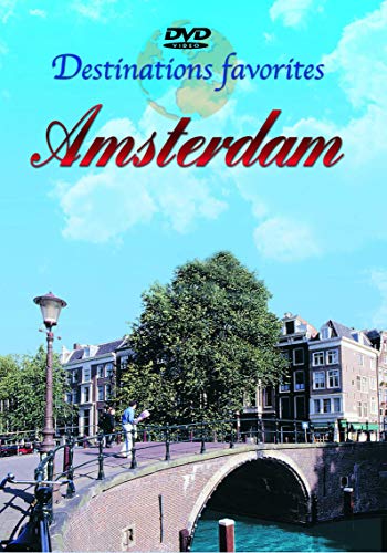 Destinations Favorites : Amsterdam