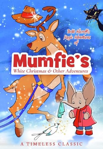 Mumfie'S White Christmas And Other Adventures