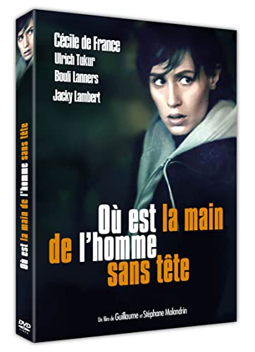 Où Est La Main De L'Homme Sans Tête ?