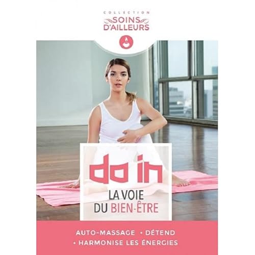 Do In : La Voix Du Bien Être