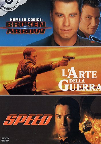 Nome In Codice: Broken Arrow + L'Arte Della Guerra + Speed
