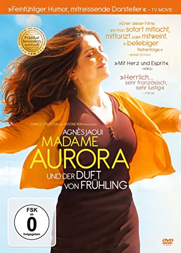 Madame Aurora Und Der Duft Von Frühling (Prädikat Besonders Wertvoll)