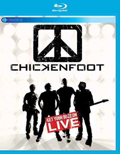 Chickenfoot - Live - Get Your Buzz On