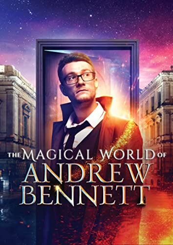 The Magical World Of Andrew Bennett