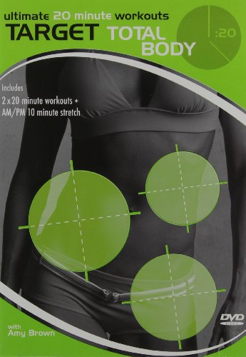 Ultimate 20 Minute Workouts Target Total Body