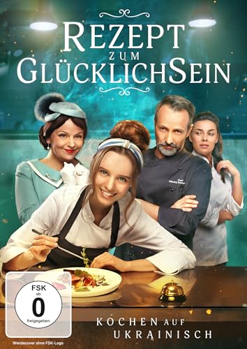 Rezept Zum Glücklichsein – Kochen Auf Ukrainisch
