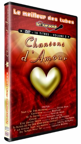 Le Meilleur Des Tubes En Karaoké : Chansons D'Amour Volume 2