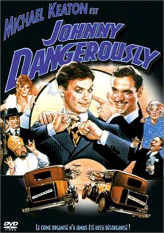 Johnny Le Dangereux - Johnny Dangerously