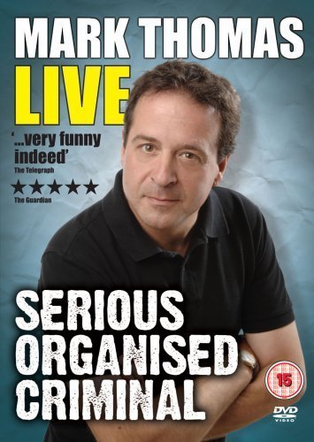 Mark Thomas - Serious Organised Crim [Edizione: Regno Unito] [Edizione: Regno Unito]