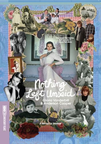 Nothing Left Unsaid: Gloria Vanderbilt & Anderson Cooper