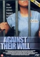 Against Their Will [ 2003 ] Regional Free