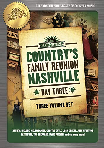 Country'S Family Reunion: Nashville - Day Three