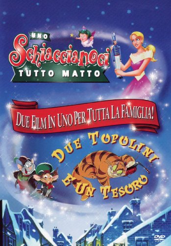 Uno Schiaccianoci Tutto Matto + Due Topolini E Un Tesoro