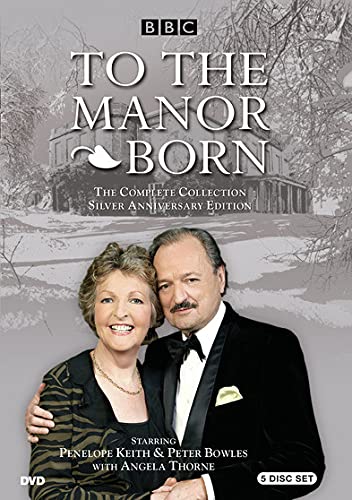 To The Manor Born: The Complete Collection