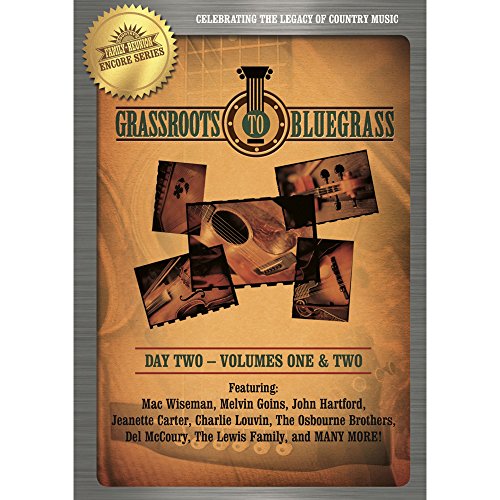Country'S Family Reunion: Grass Roots To Bluegrass