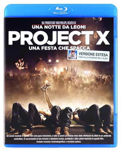 Project X - Una Festa Che Spacca