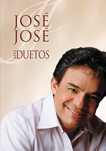 Jose Jose - Mis Duetos: Linea Naranja