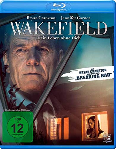 Wakefield - Dein Leben Ohne Dich
