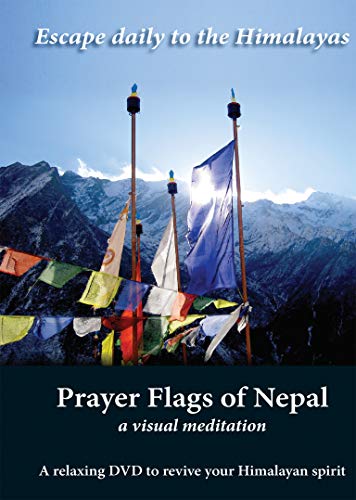 Prayer Flags Of Nepal A Visual Meditation