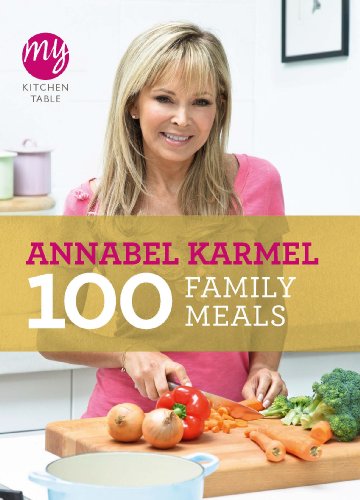 My Kitchen Table: 100 Family Meals (English Edition)