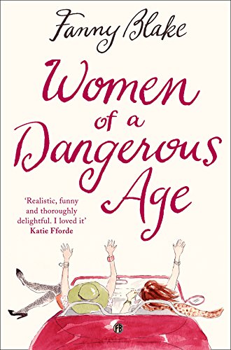 Women Of A Dangerous Age (English Edition)