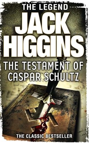 The Testament Of Caspar Schultz (Paul Chavasse Series, Book 1) (English Edition)