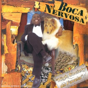 High Society Da Favela