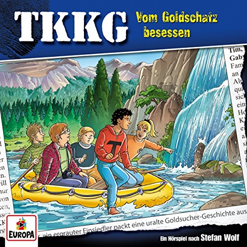 Tkkg 201. Vom Goldschatz Besessen