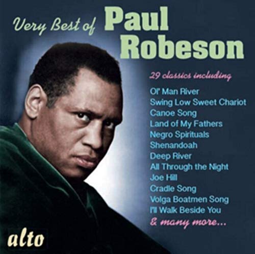 Very Best Of Paul Robeson: Ol' Man River. Spirituals. Canoe Song. (29 Tracks)