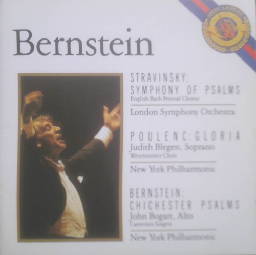 Bernstein; Stravinsky; Symphony Of Psalms; Poulenc; Gloria; Bernstein; Chichester Psalms [Uk Import]