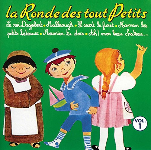 Vol. 1-La Ronde Des Tout Petits