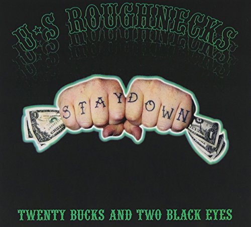 Twenty Bucks & Two Black Eyes
