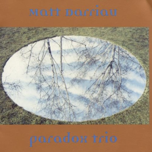 Darriau Matt/Paradox Trio