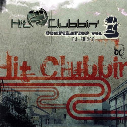 Hit Clubbin Vol.1