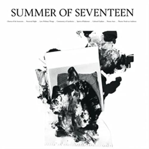 Summer Of Seventeen Summer Of Seventeen