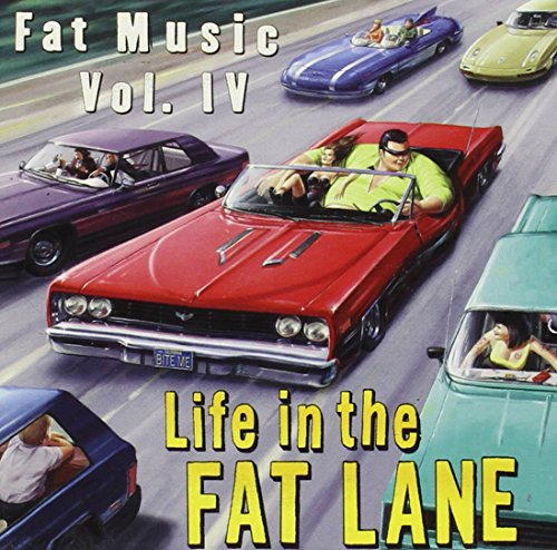 Vol. 4-Life In The Fat Lane