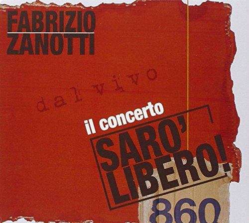 Saro' Libero Il Concerto