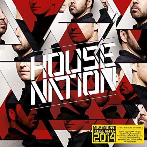 Milk & Sugar - House Nation 2014